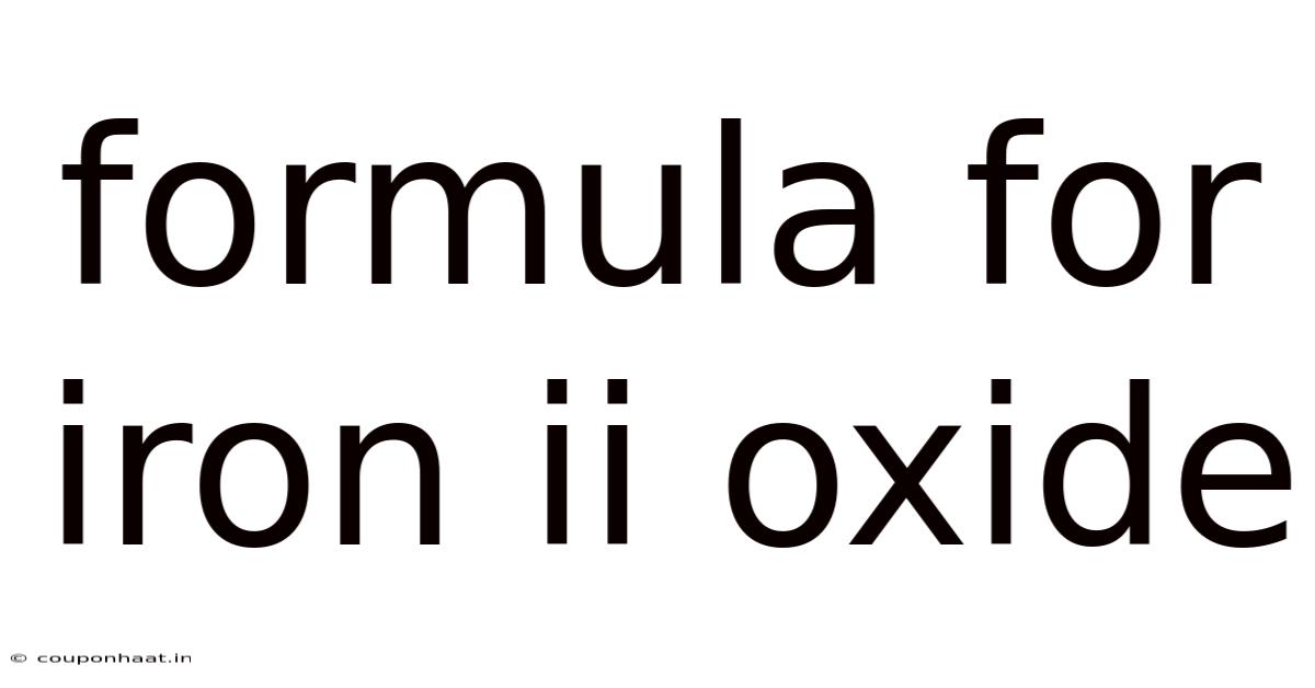 Formula For Iron Ii Oxide