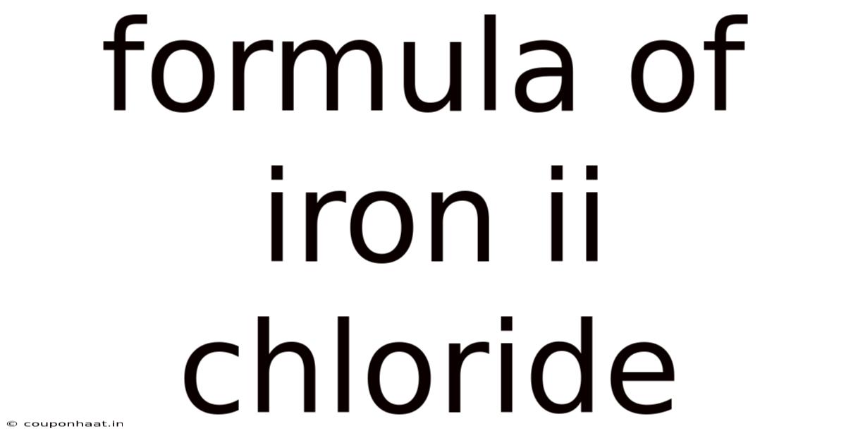 Formula Of Iron Ii Chloride