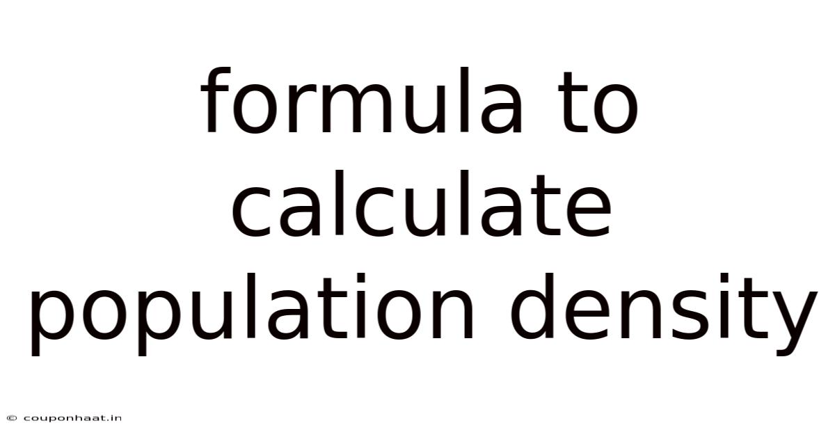 Formula To Calculate Population Density