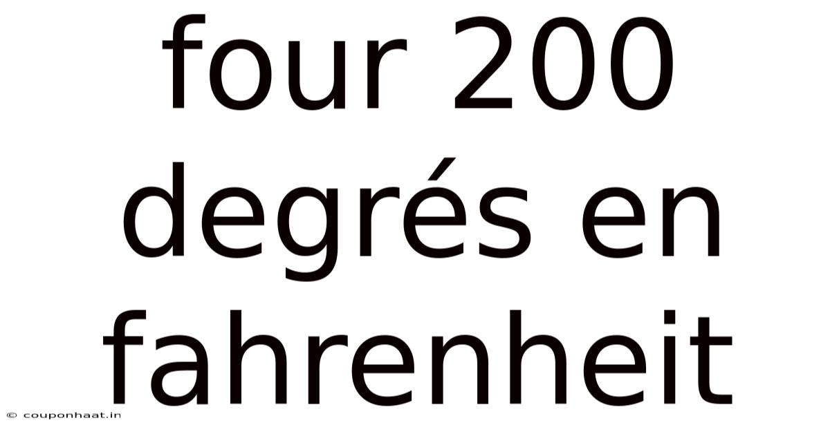 Four 200 Degrés En Fahrenheit