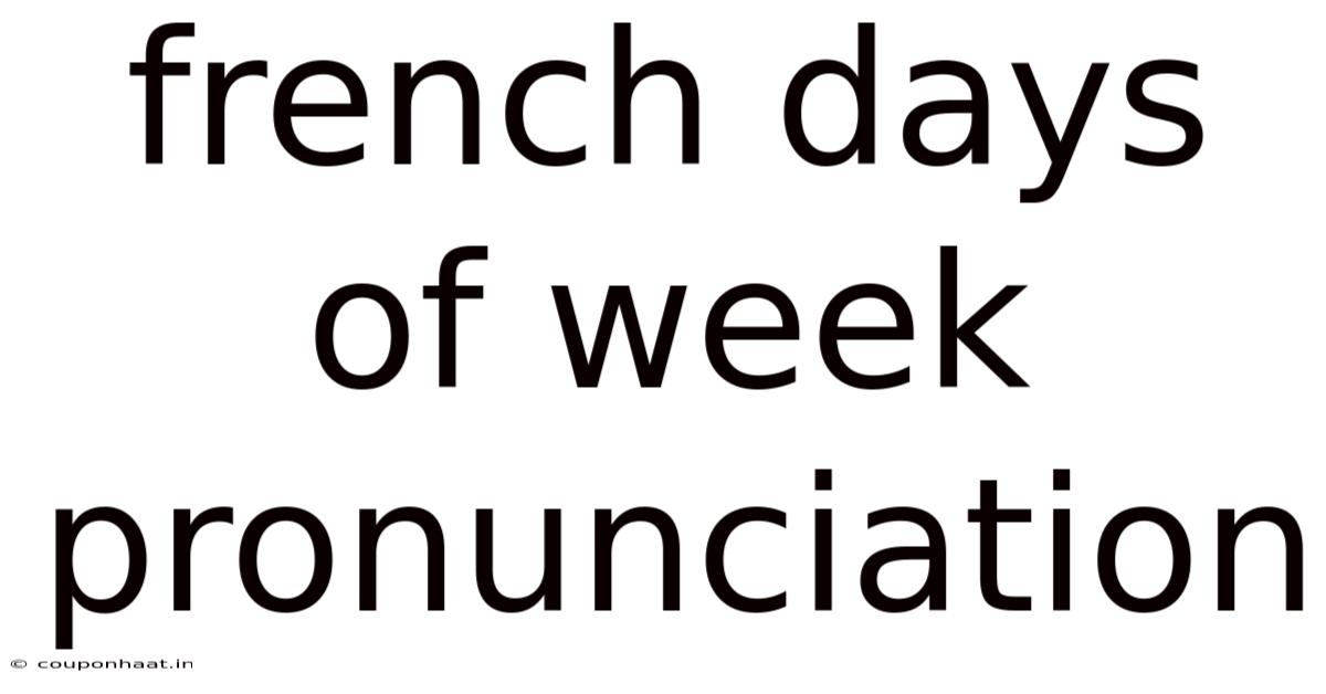 French Days Of Week Pronunciation