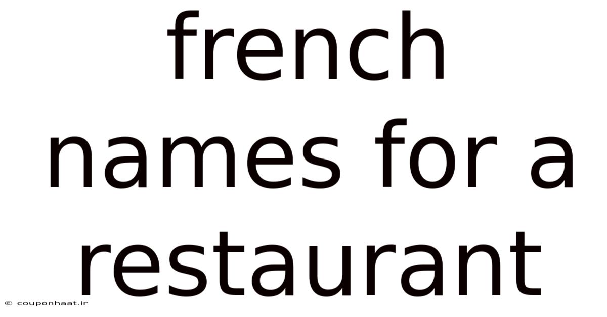 French Names For A Restaurant