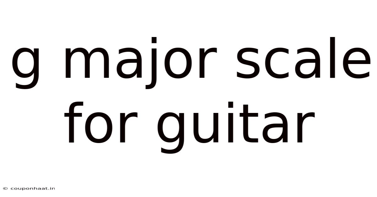 G Major Scale For Guitar