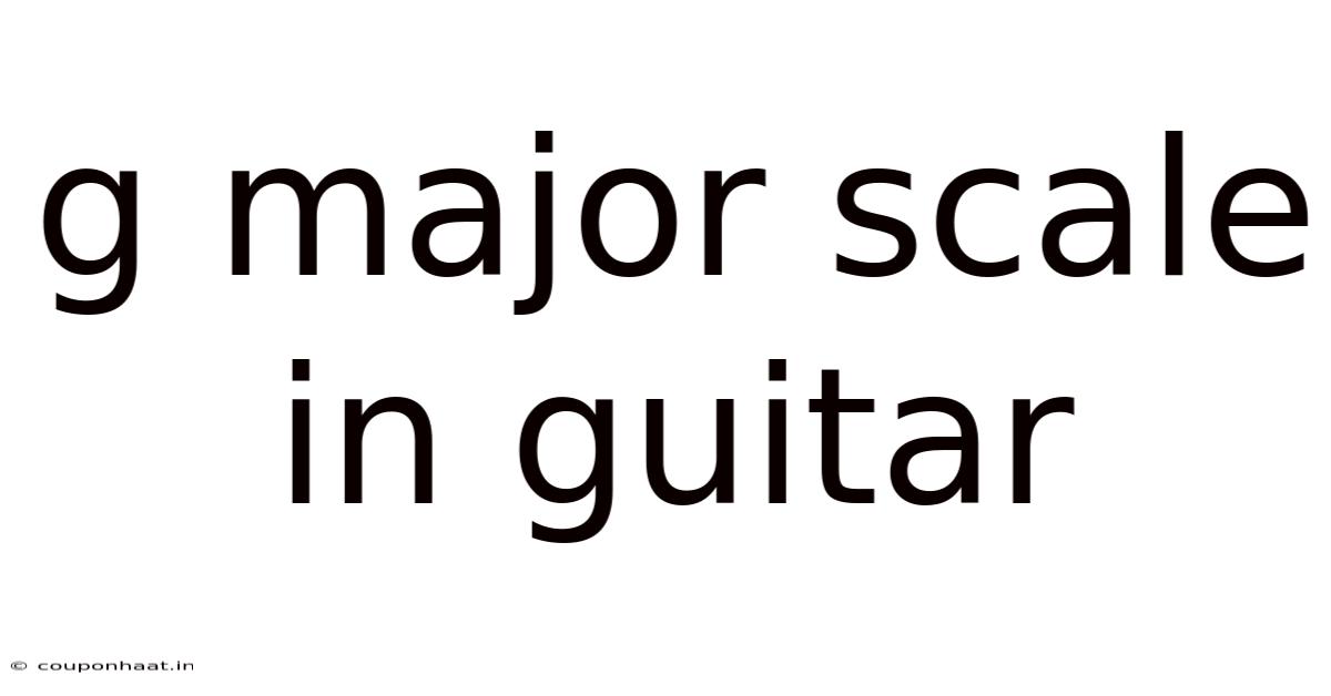 G Major Scale In Guitar
