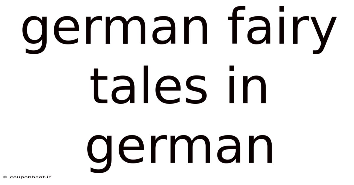 German Fairy Tales In German