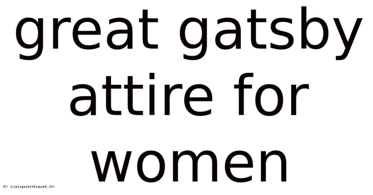 Great Gatsby Attire For Women