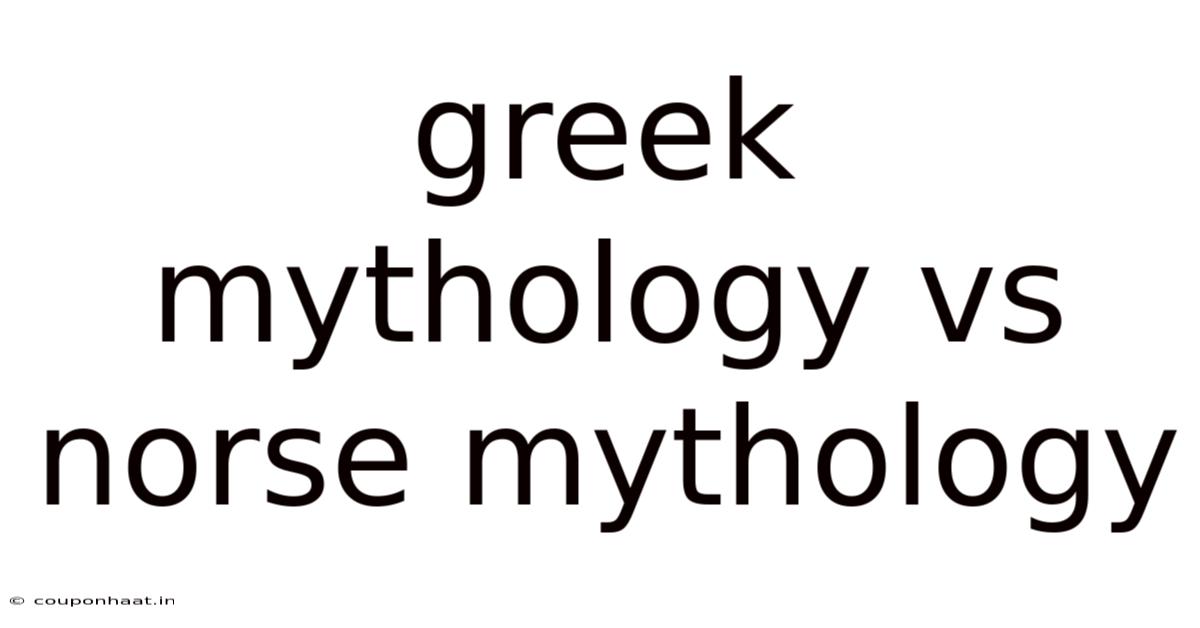 Greek Mythology Vs Norse Mythology