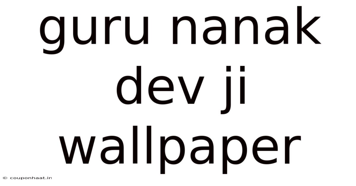 Guru Nanak Dev Ji Wallpaper