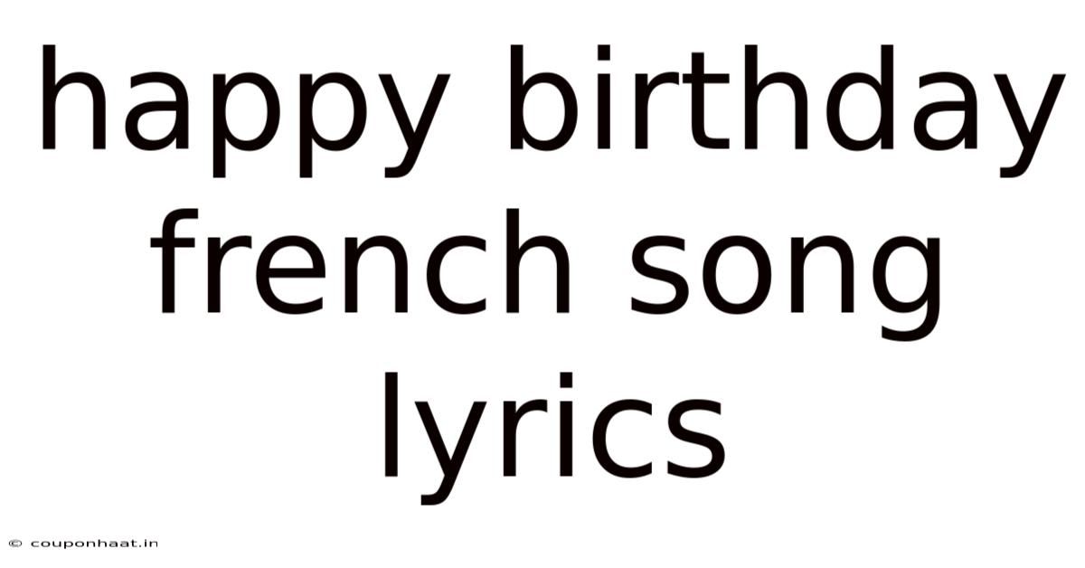 Happy Birthday French Song Lyrics