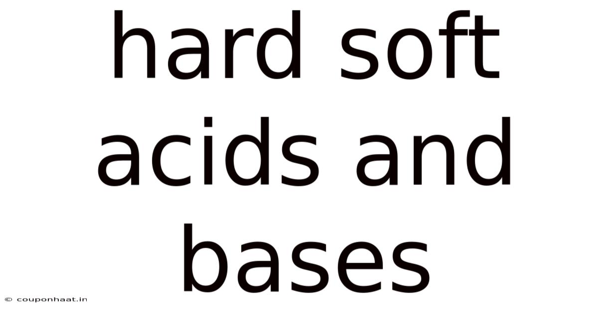 Hard Soft Acids And Bases