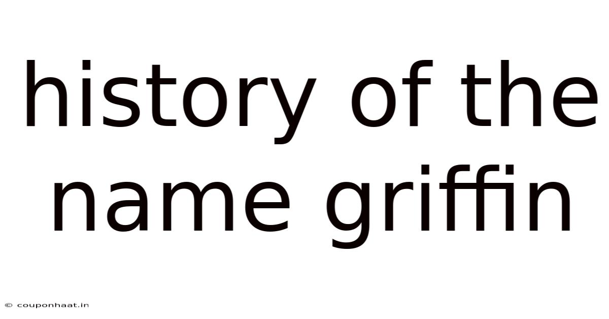 History Of The Name Griffin