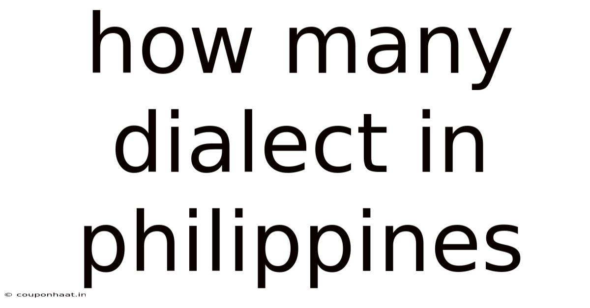 How Many Dialect In Philippines