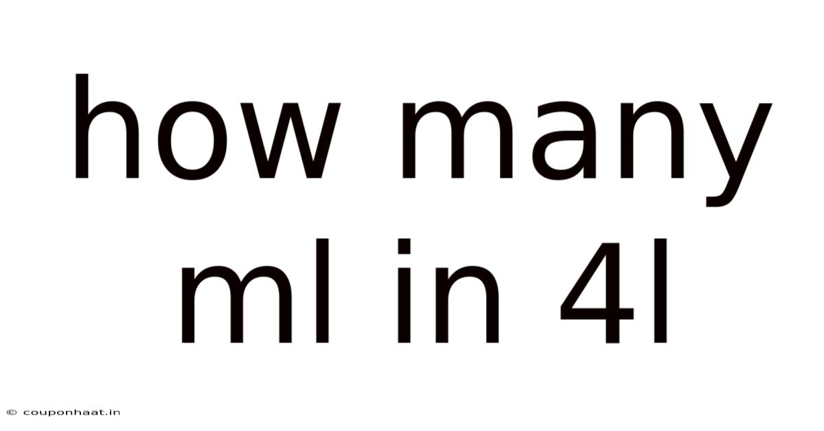 How Many Ml In 4l