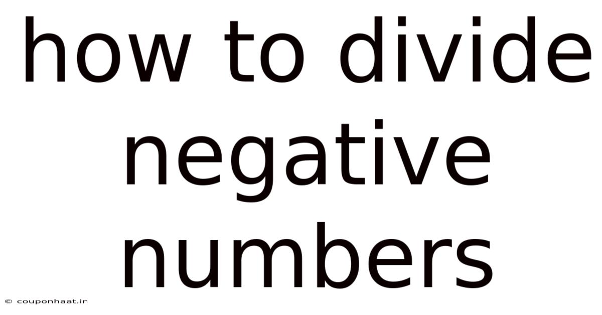 How To Divide Negative Numbers
