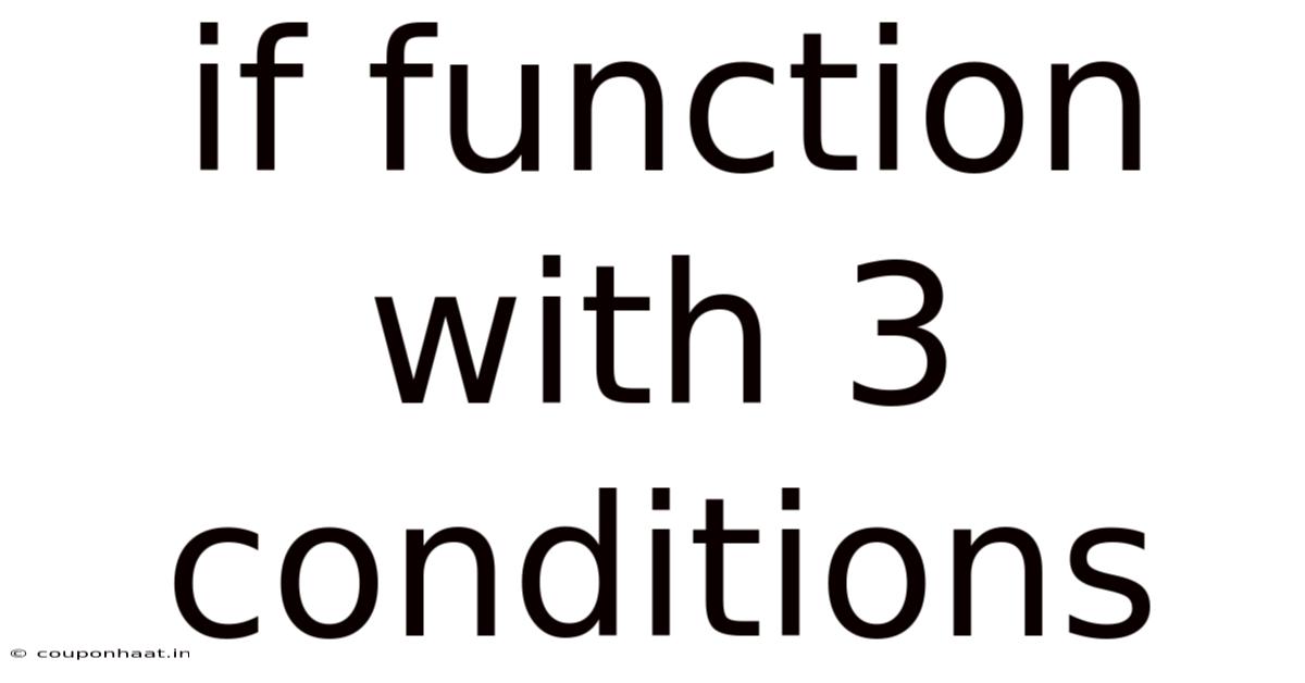 If Function With 3 Conditions