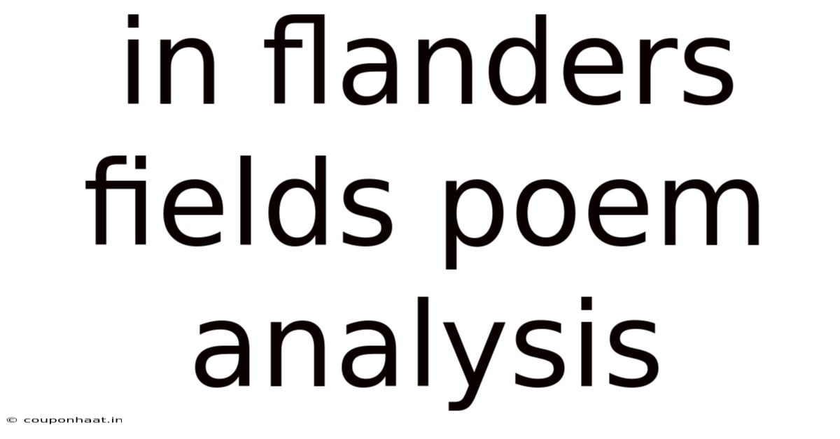 In Flanders Fields Poem Analysis