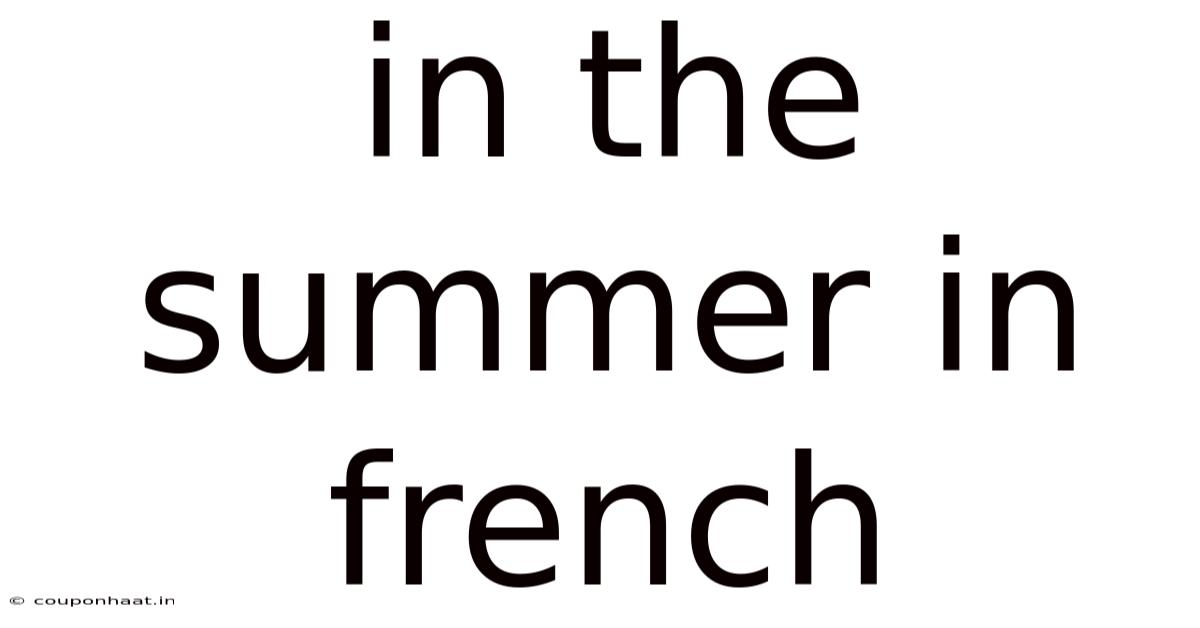 In The Summer In French