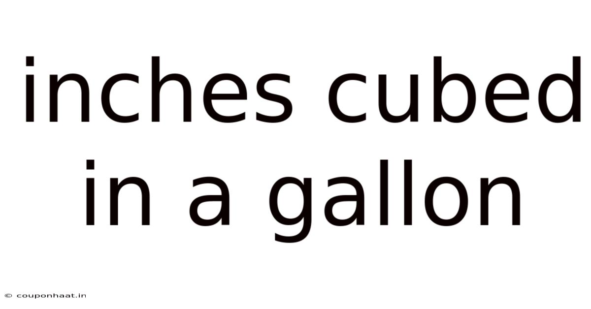 Inches Cubed In A Gallon