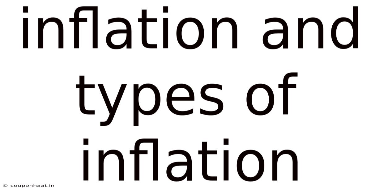 Inflation And Types Of Inflation