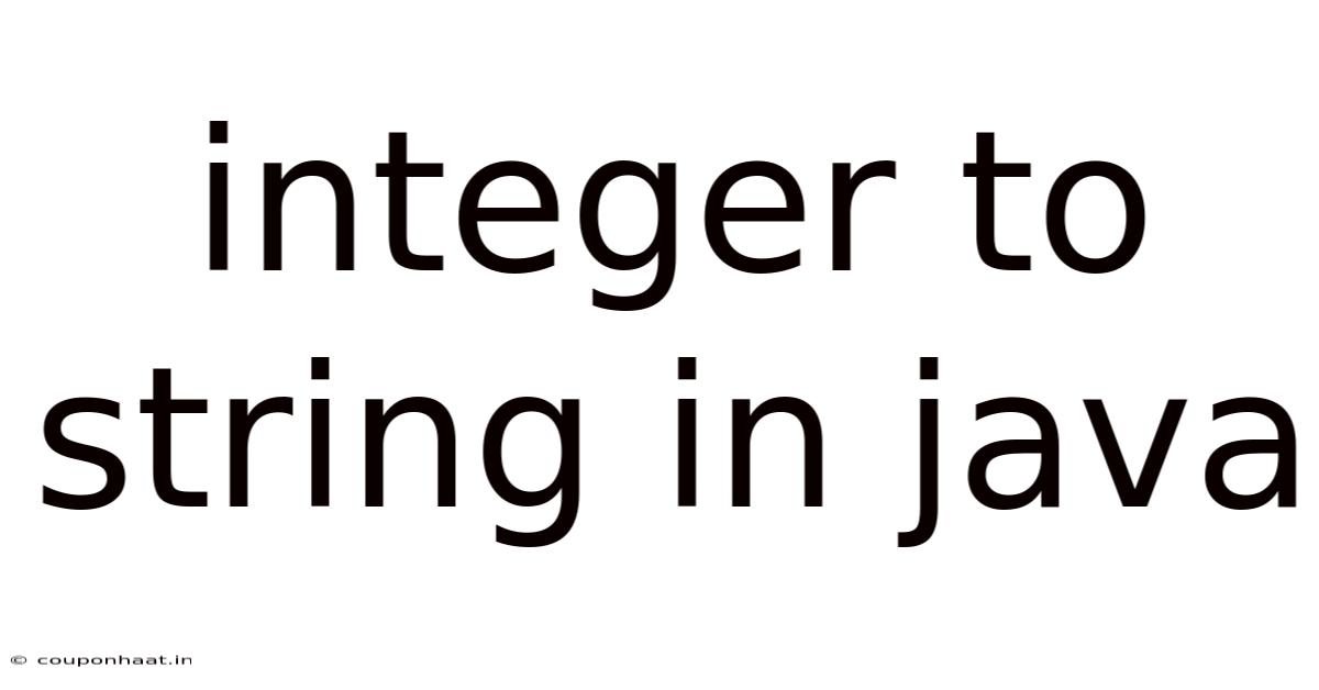 Integer To String In Java
