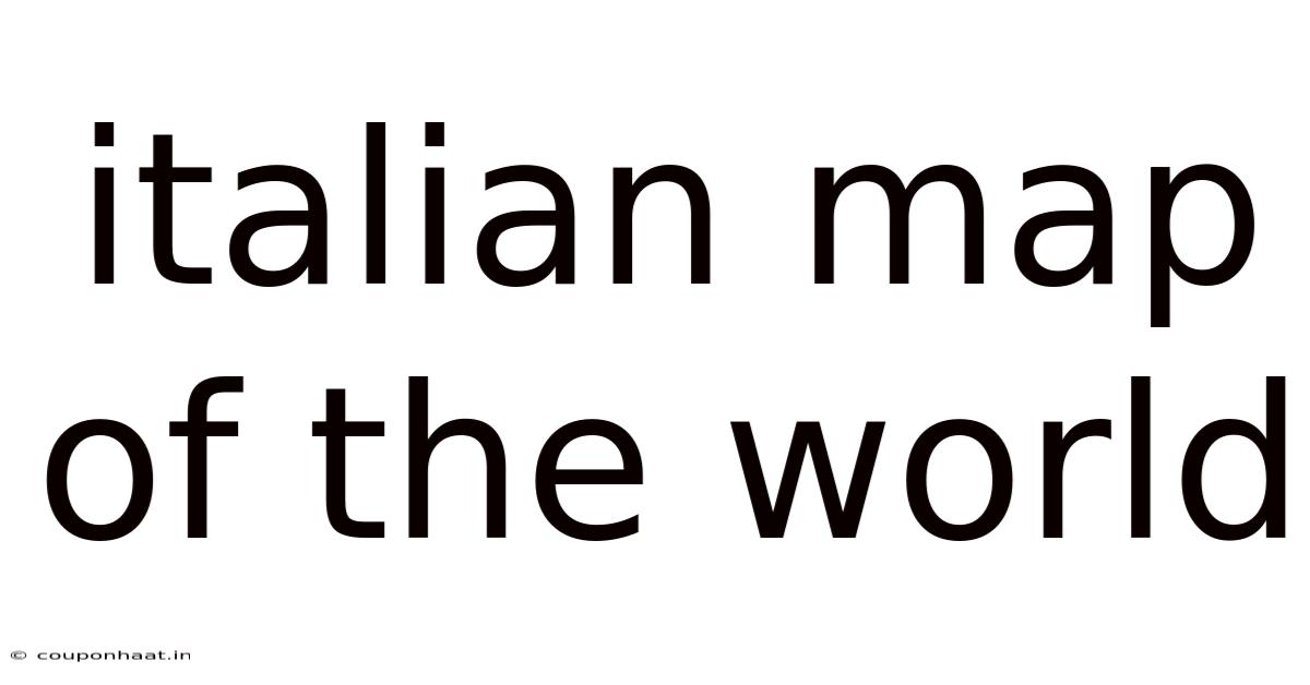 Italian Map Of The World