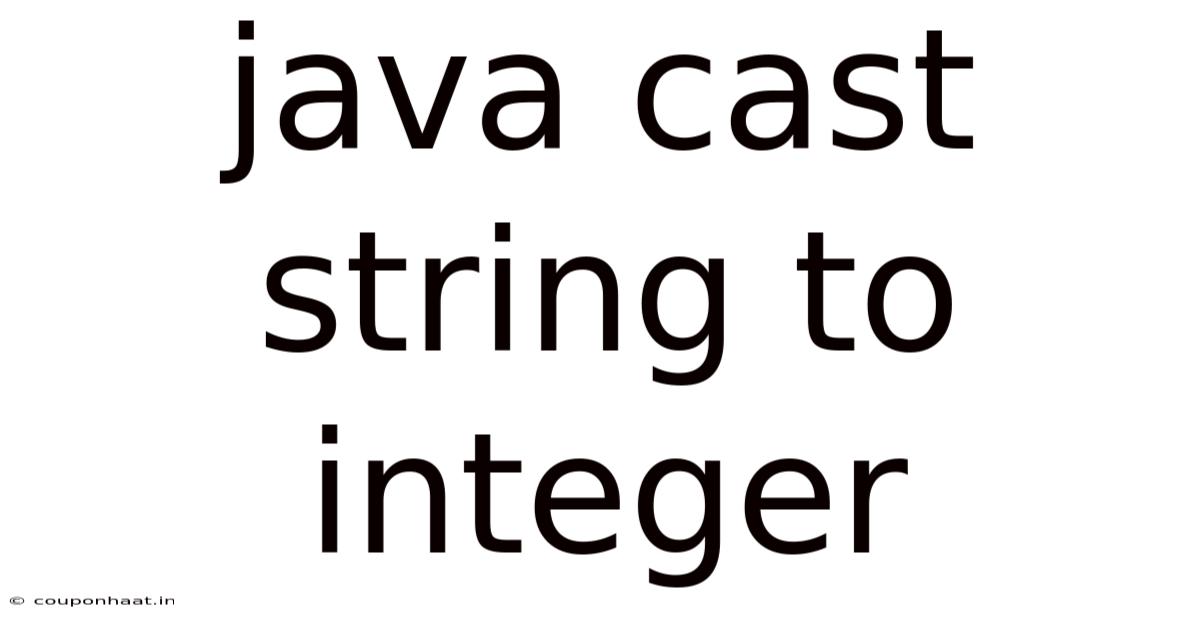 Java Cast String To Integer
