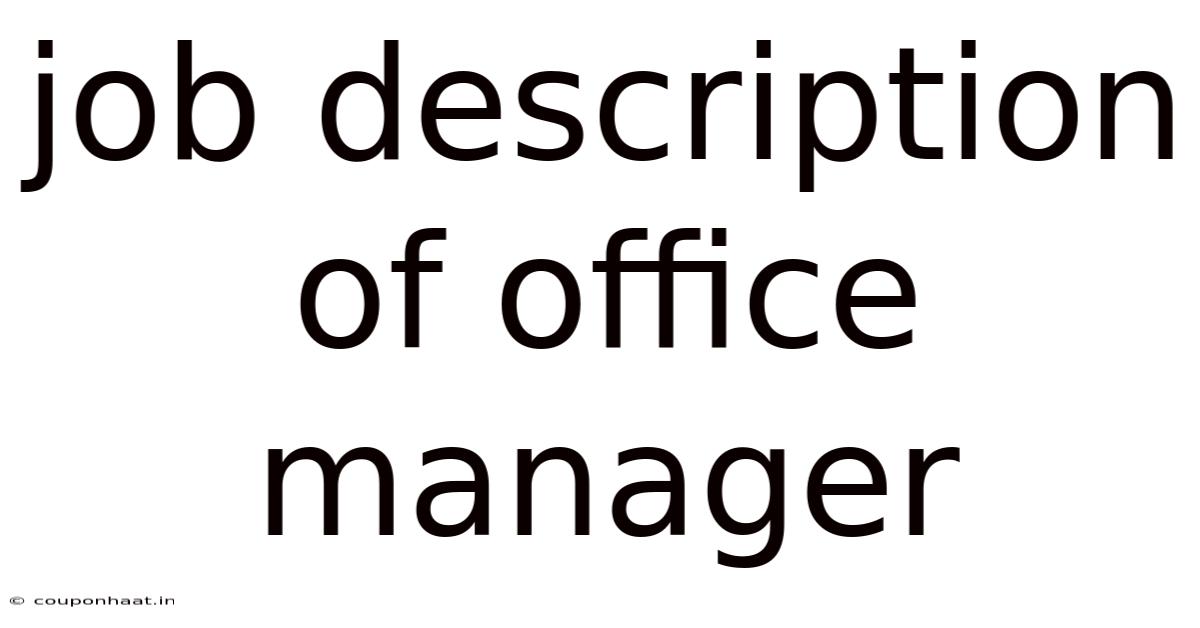 Job Description Of Office Manager