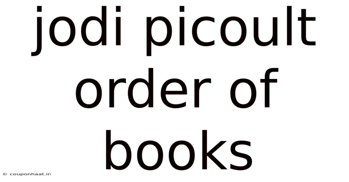 Jodi Picoult Order Of Books