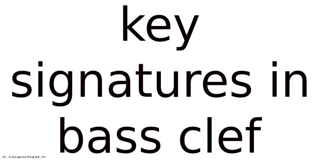 Key Signatures In Bass Clef