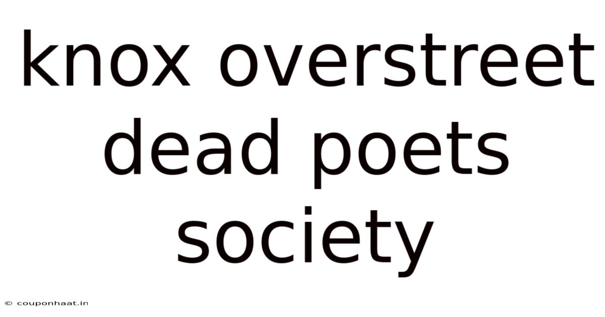 Knox Overstreet Dead Poets Society