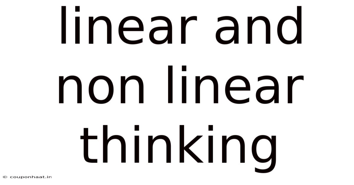 Linear And Non Linear Thinking
