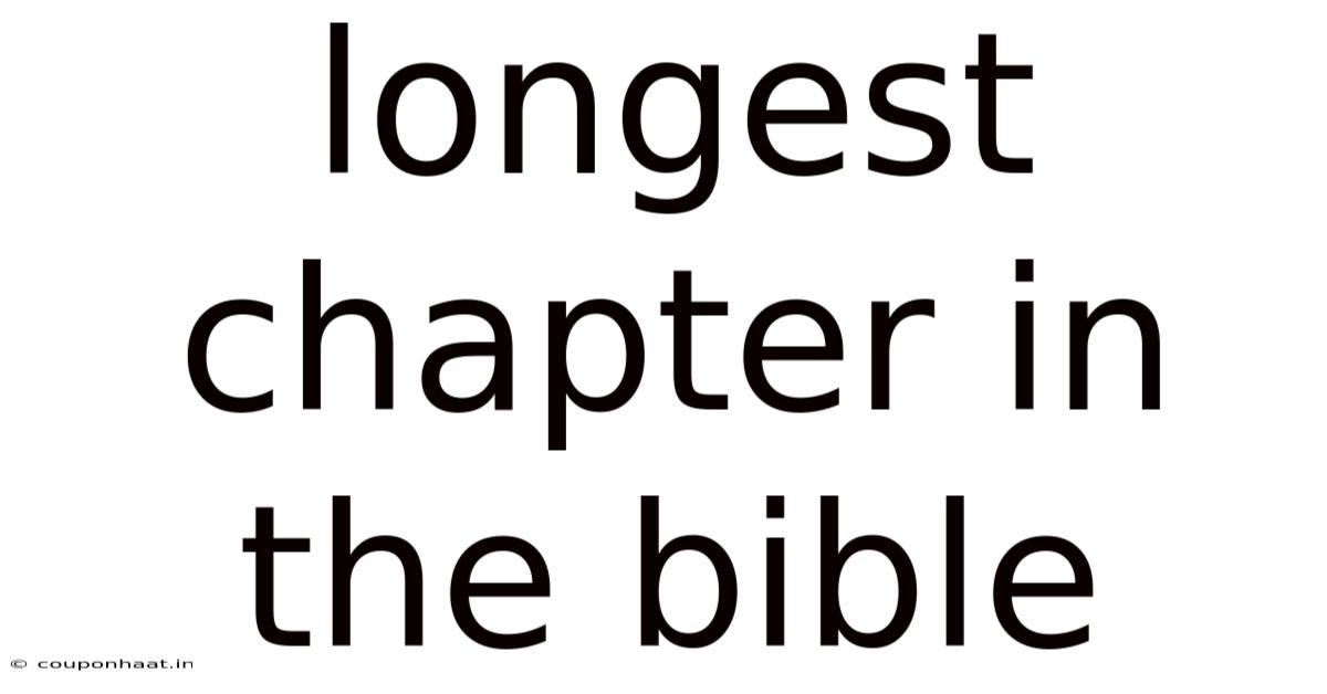 Longest Chapter In The Bible