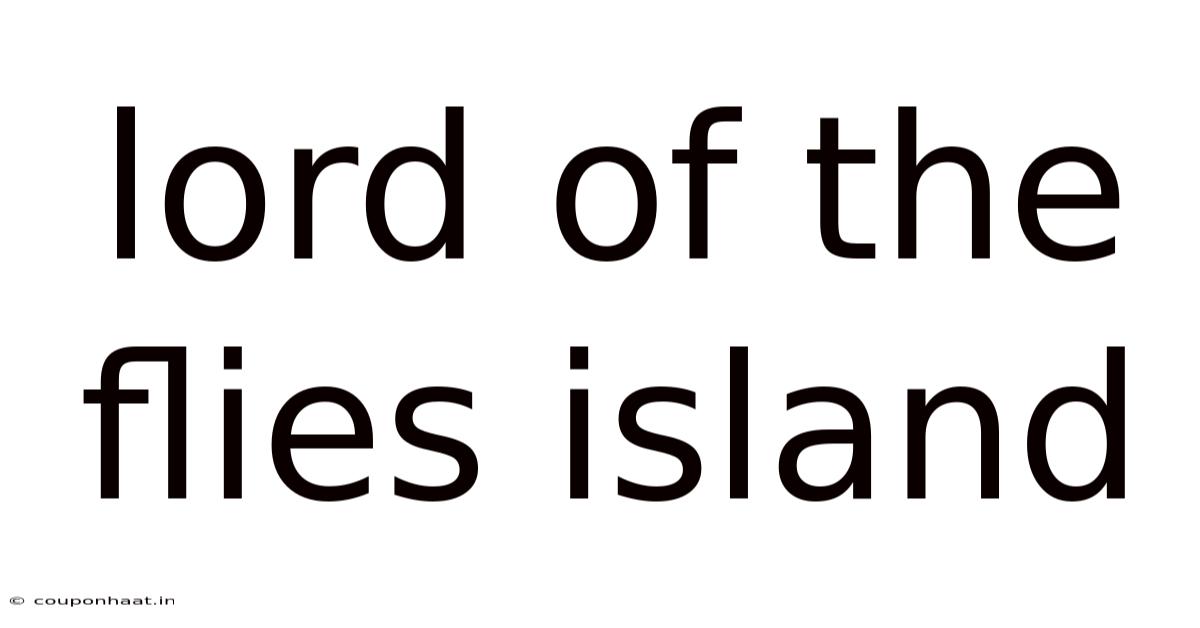 Lord Of The Flies Island