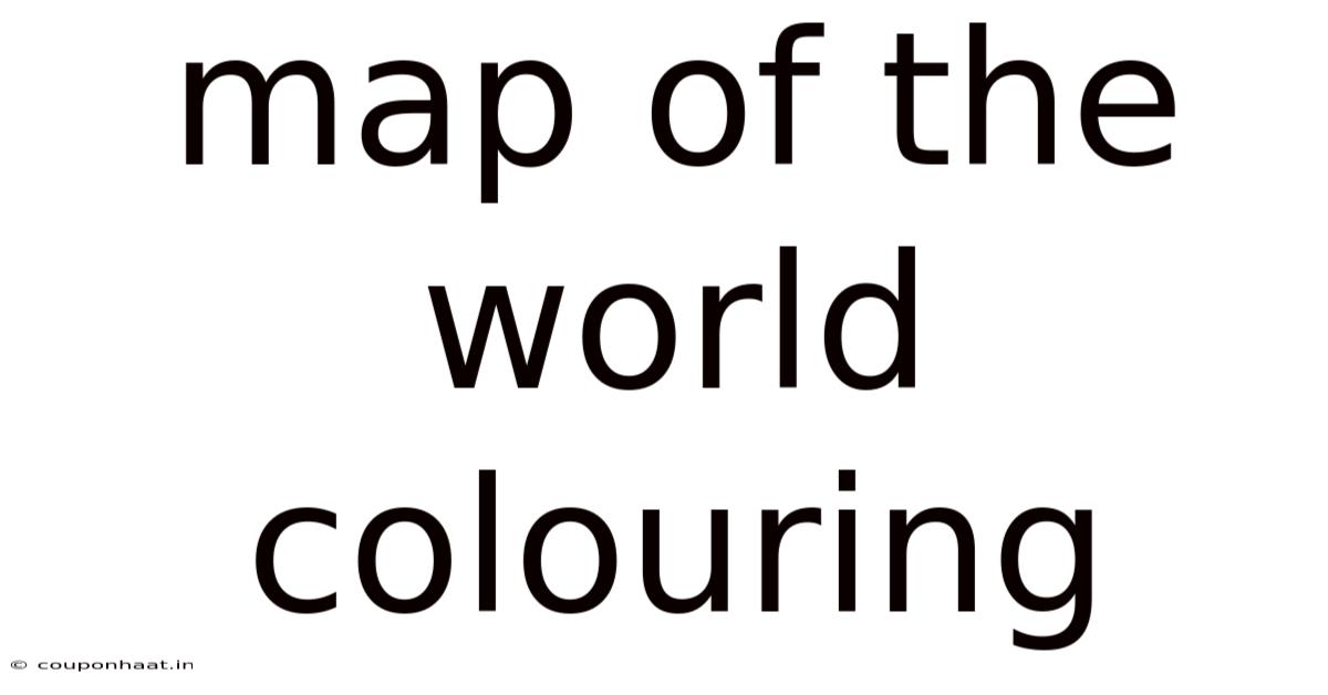Map Of The World Colouring