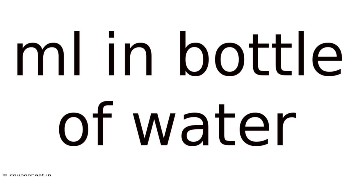 Ml In Bottle Of Water
