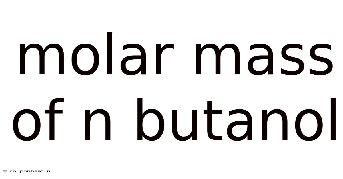 Molar Mass Of N Butanol