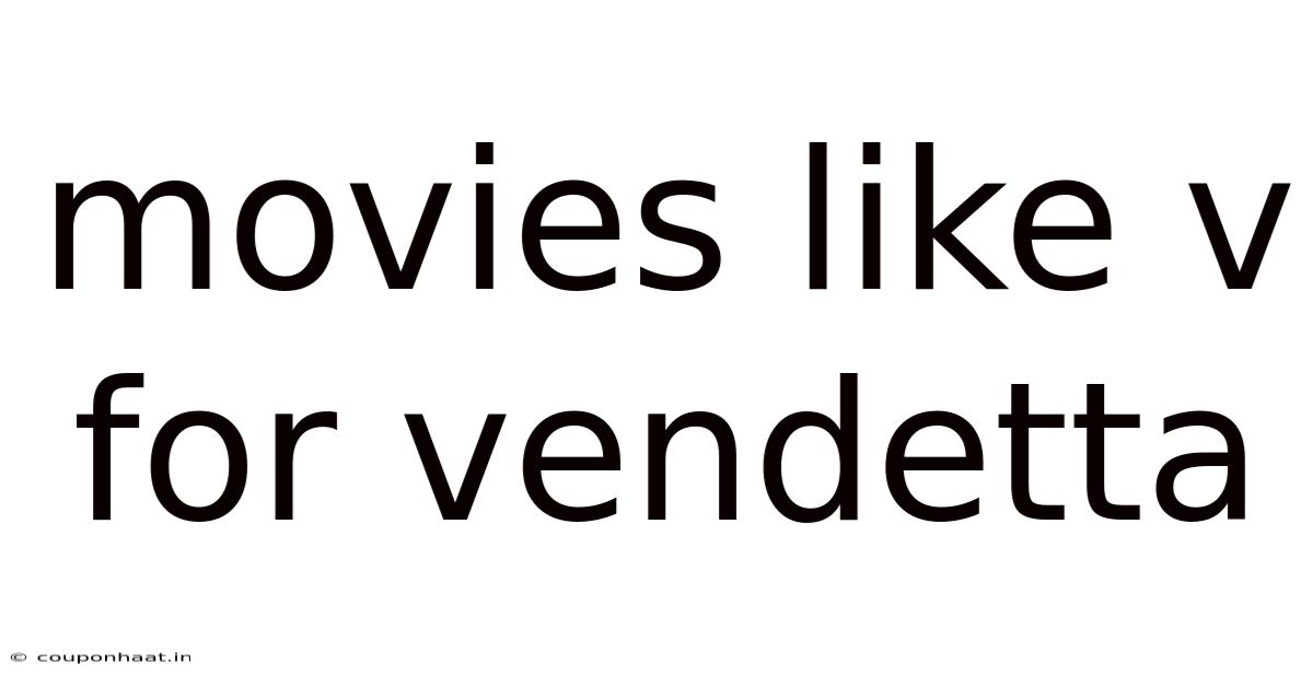 Movies Like V For Vendetta