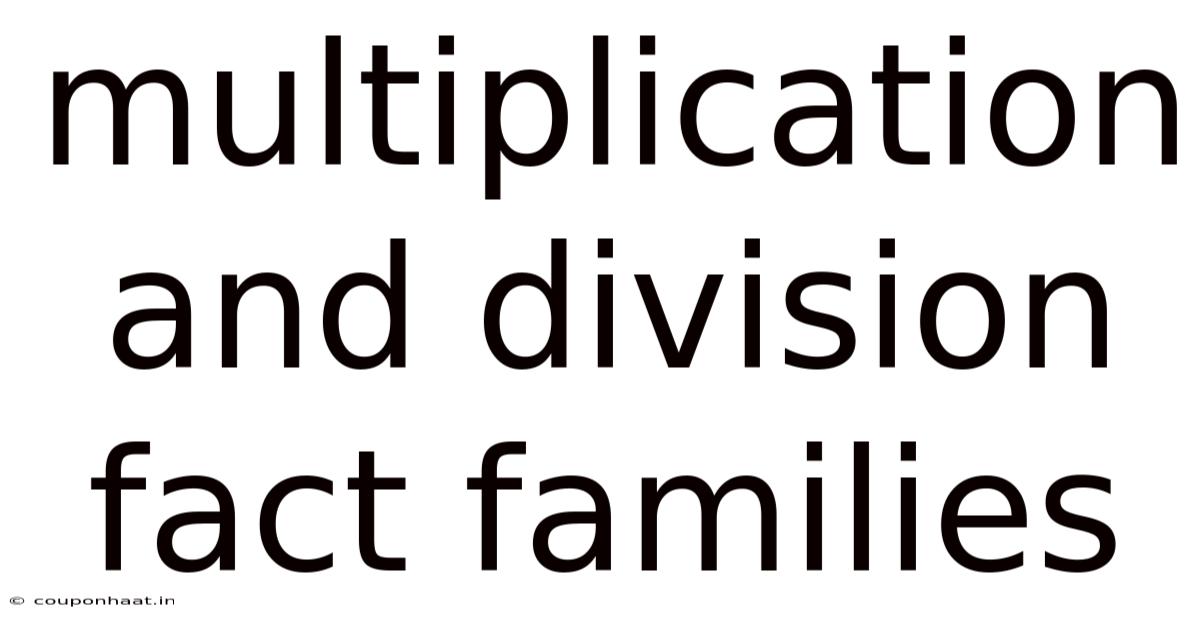 Multiplication And Division Fact Families