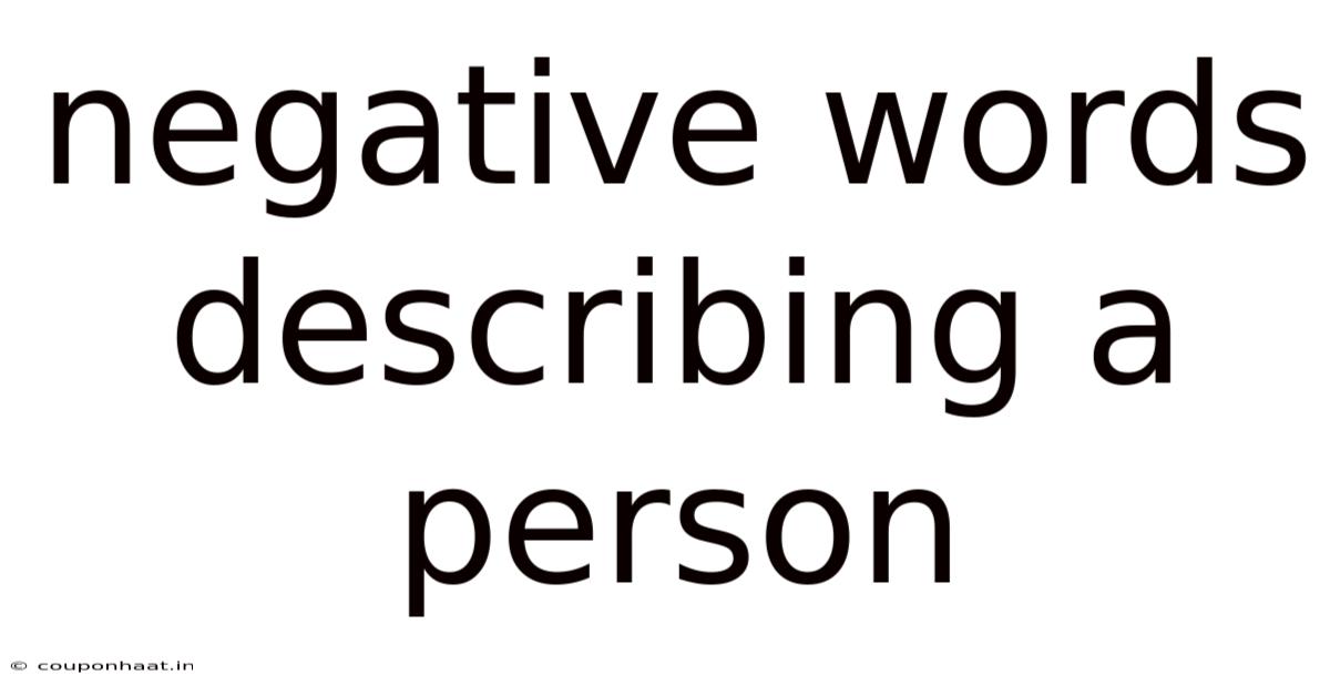 Negative Words Describing A Person