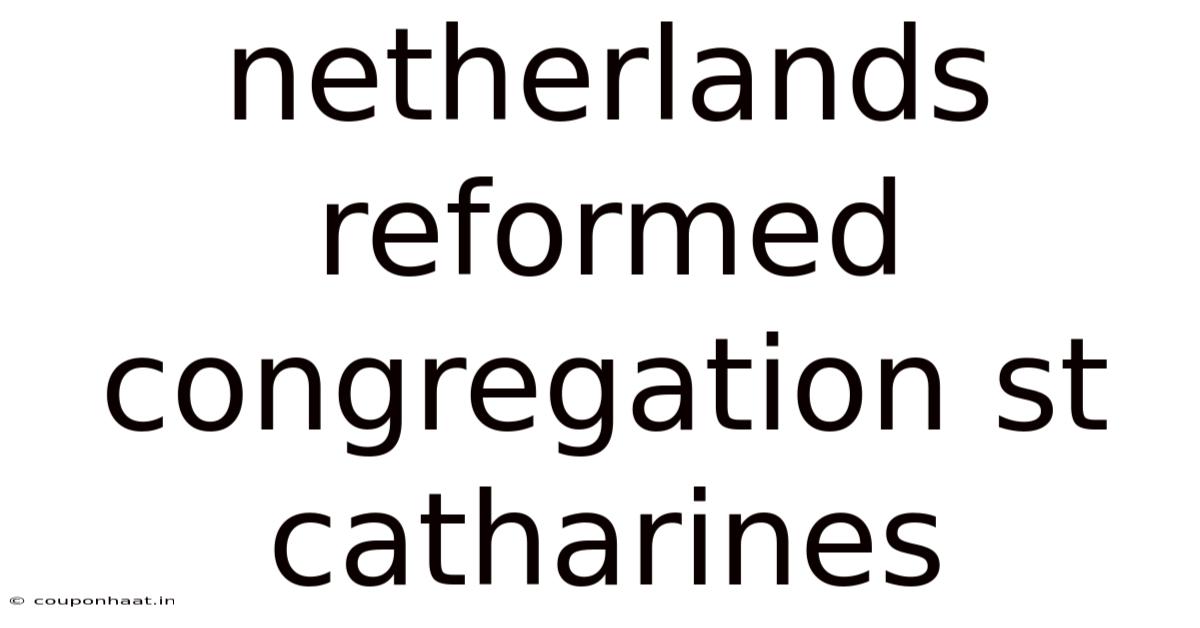 Netherlands Reformed Congregation St Catharines