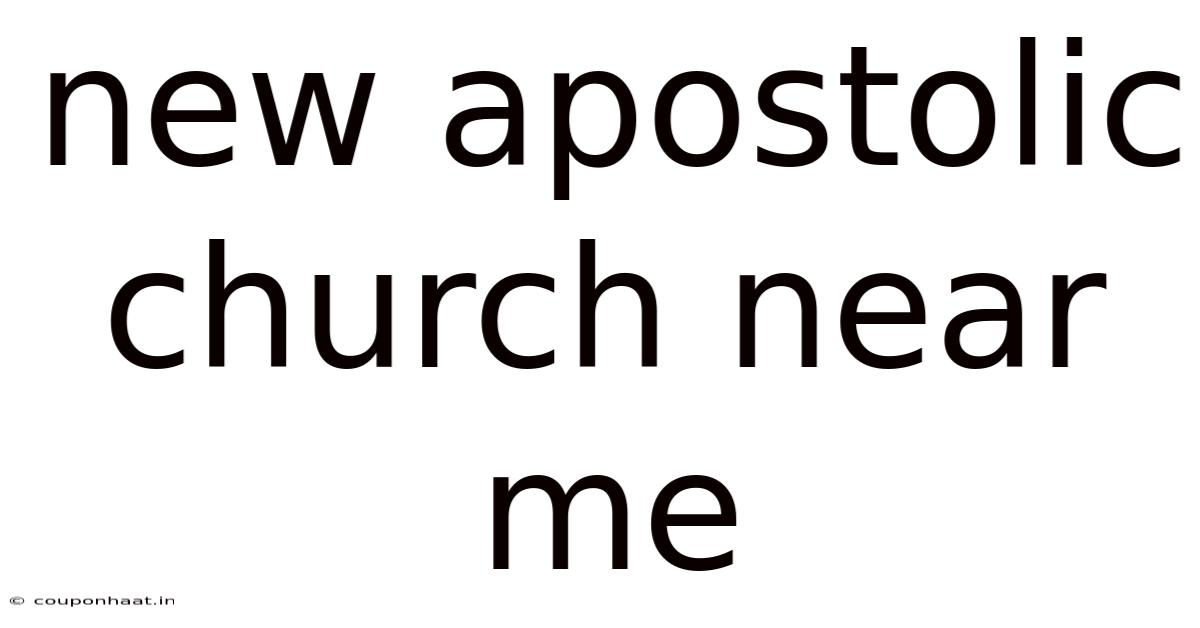 New Apostolic Church Near Me