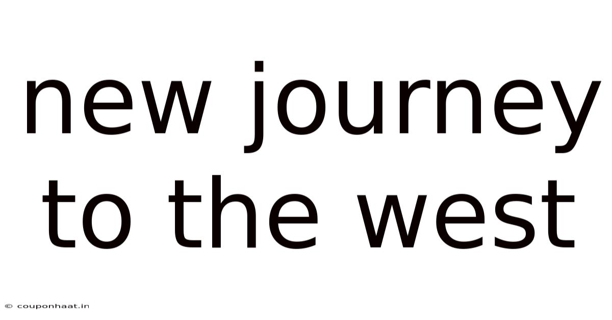 New Journey To The West