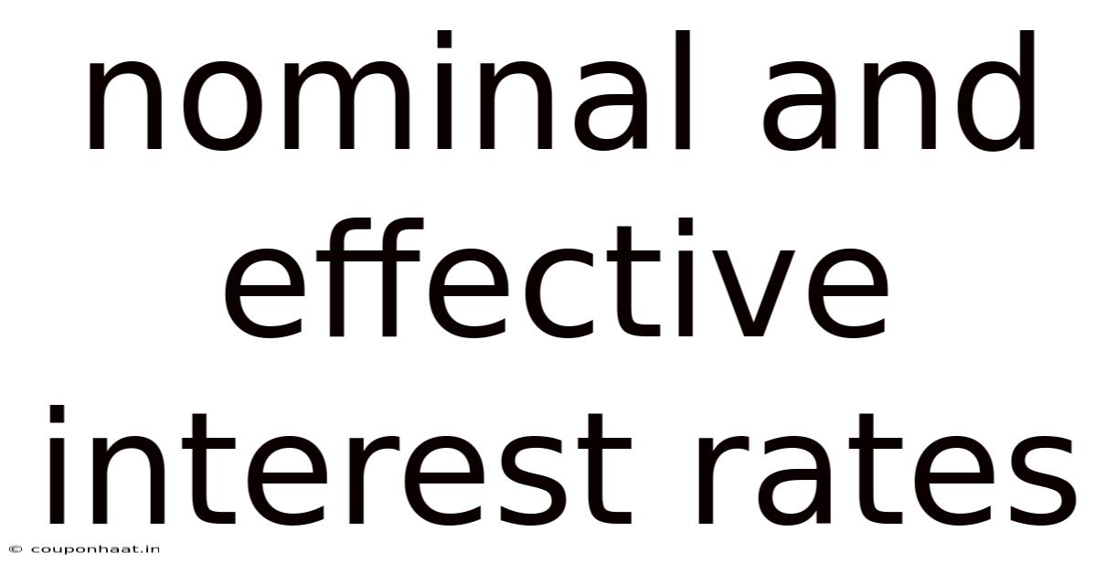 Nominal And Effective Interest Rates