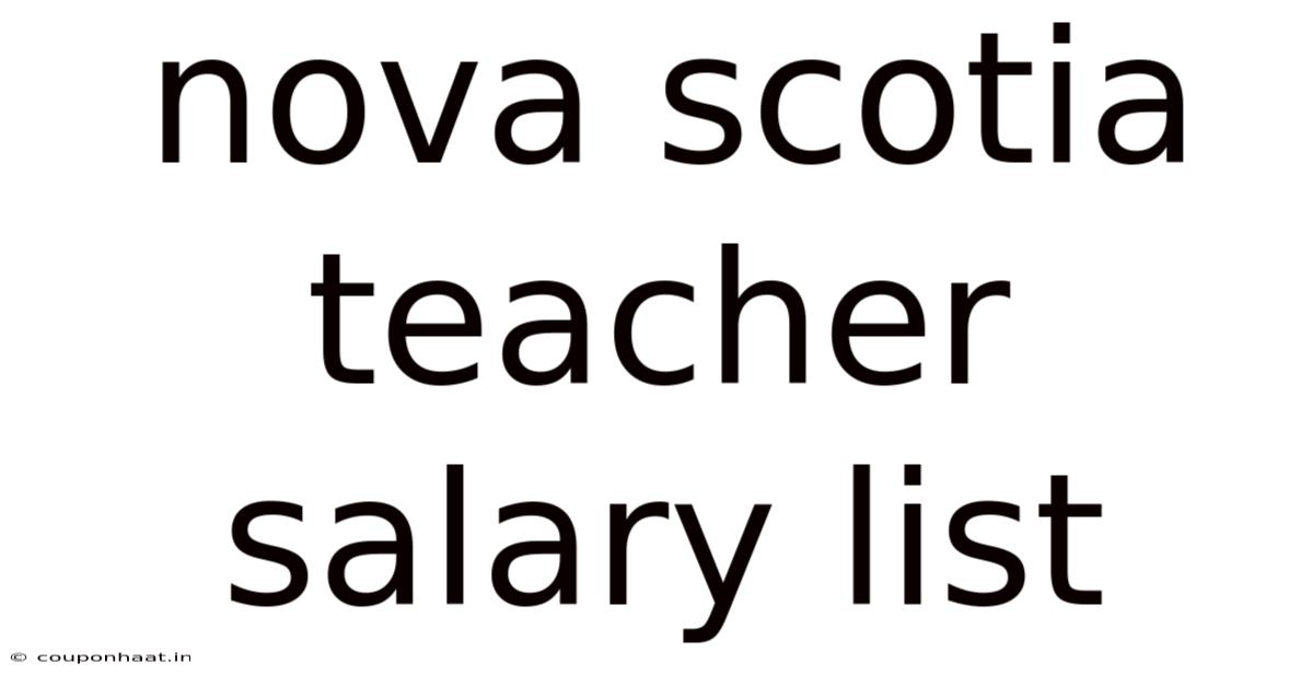 Nova Scotia Teacher Salary List