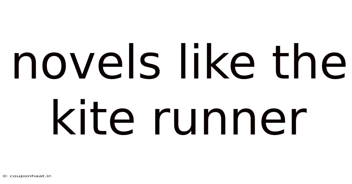 Novels Like The Kite Runner