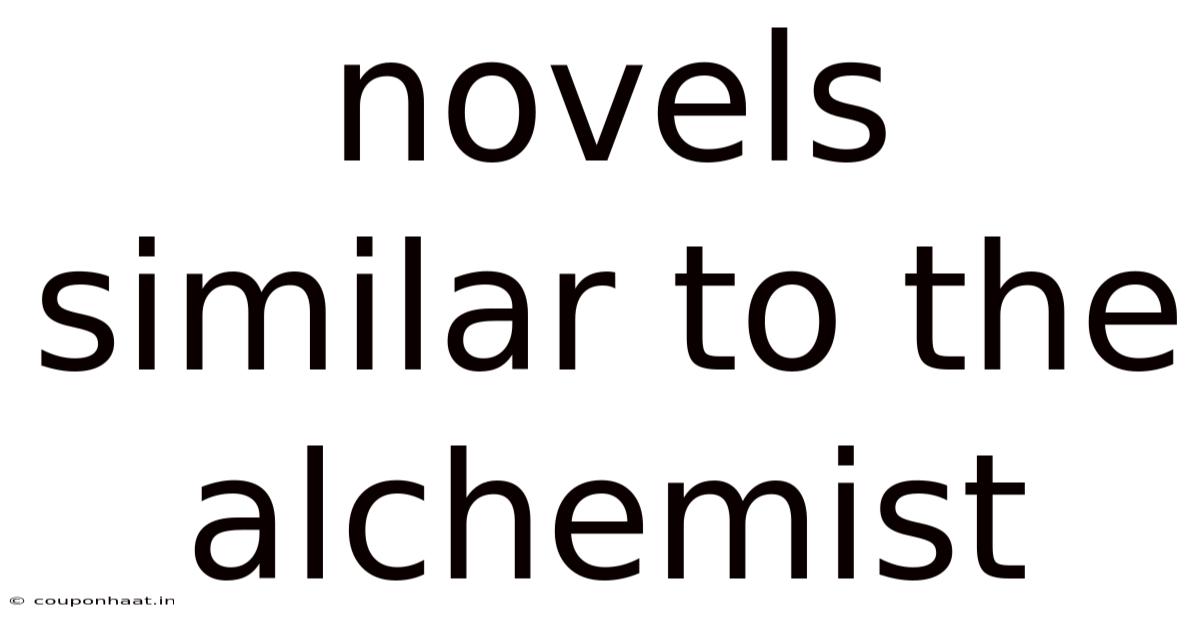 Novels Similar To The Alchemist