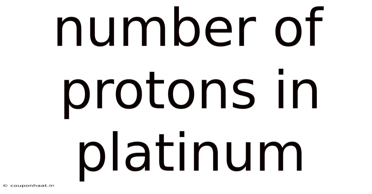 Number Of Protons In Platinum