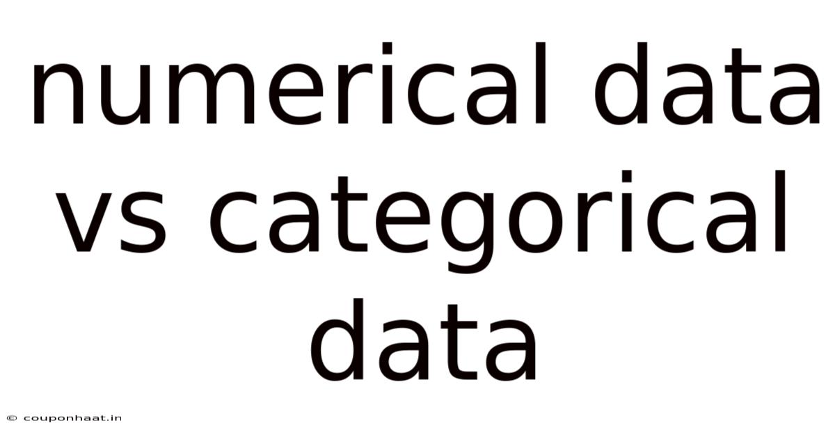 Numerical Data Vs Categorical Data