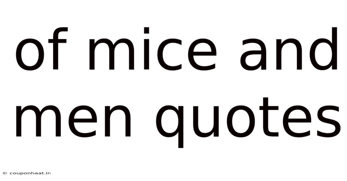 Of Mice And Men Quotes