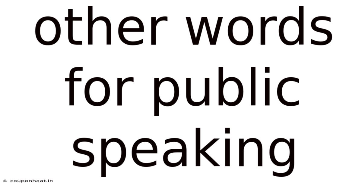 Other Words For Public Speaking